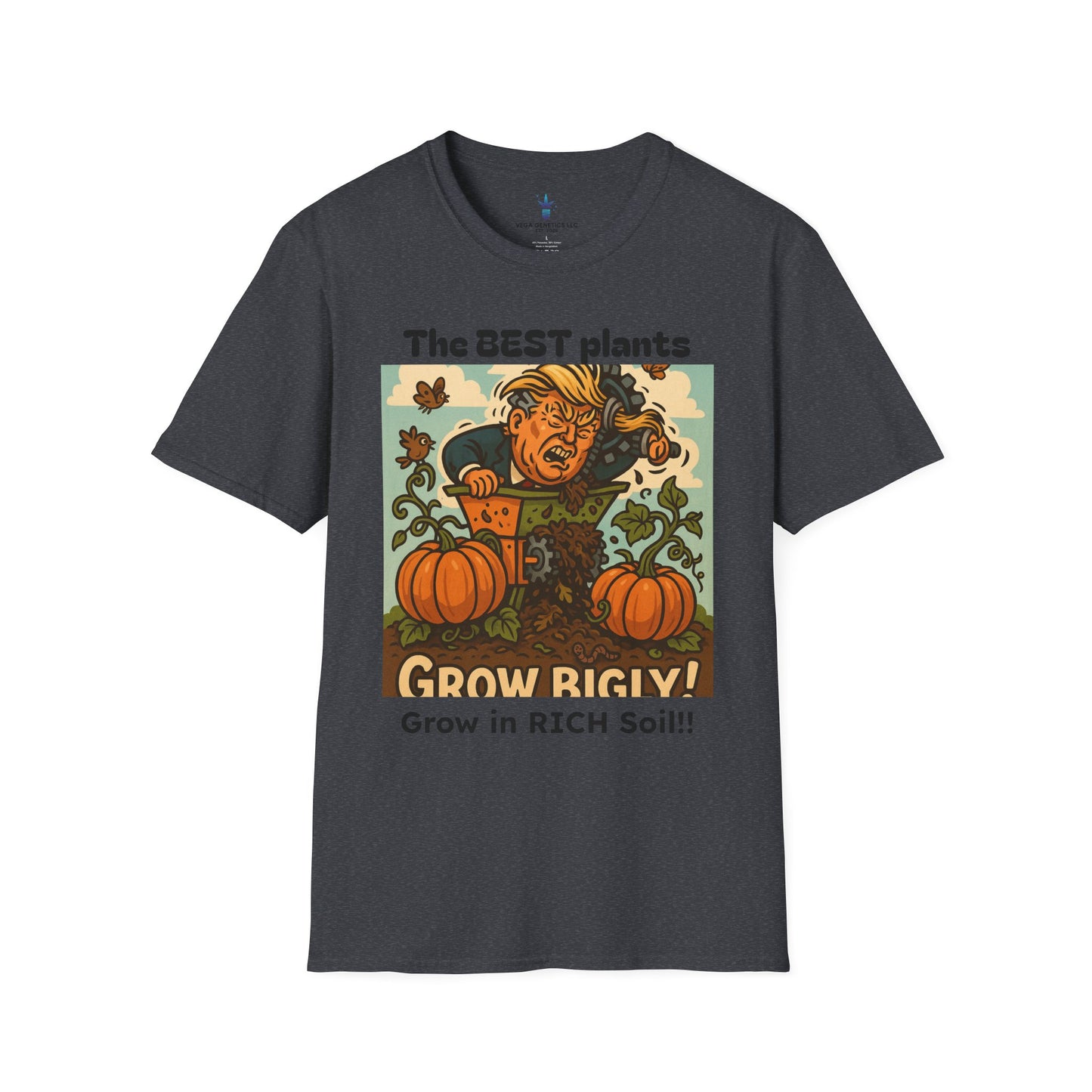 Grow Bigly Funny Gardening T-Shirt, Plant Lover Gift, Eco-Friendly Shirt, Sustainable Fashion, Gardening Humor Tee, Grow Bigly Quote