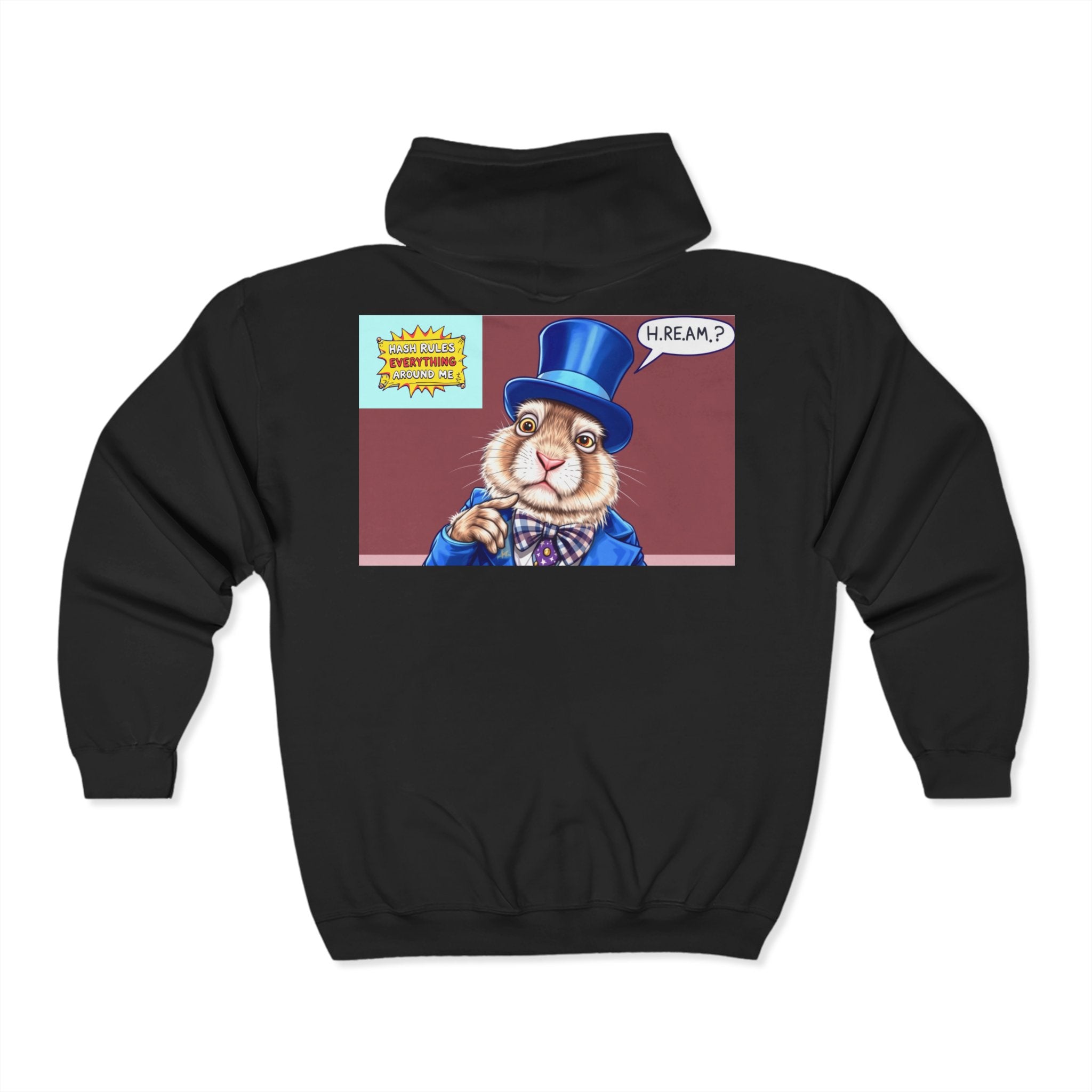 H.R.E.A.M.?? Full Zip Hoodie