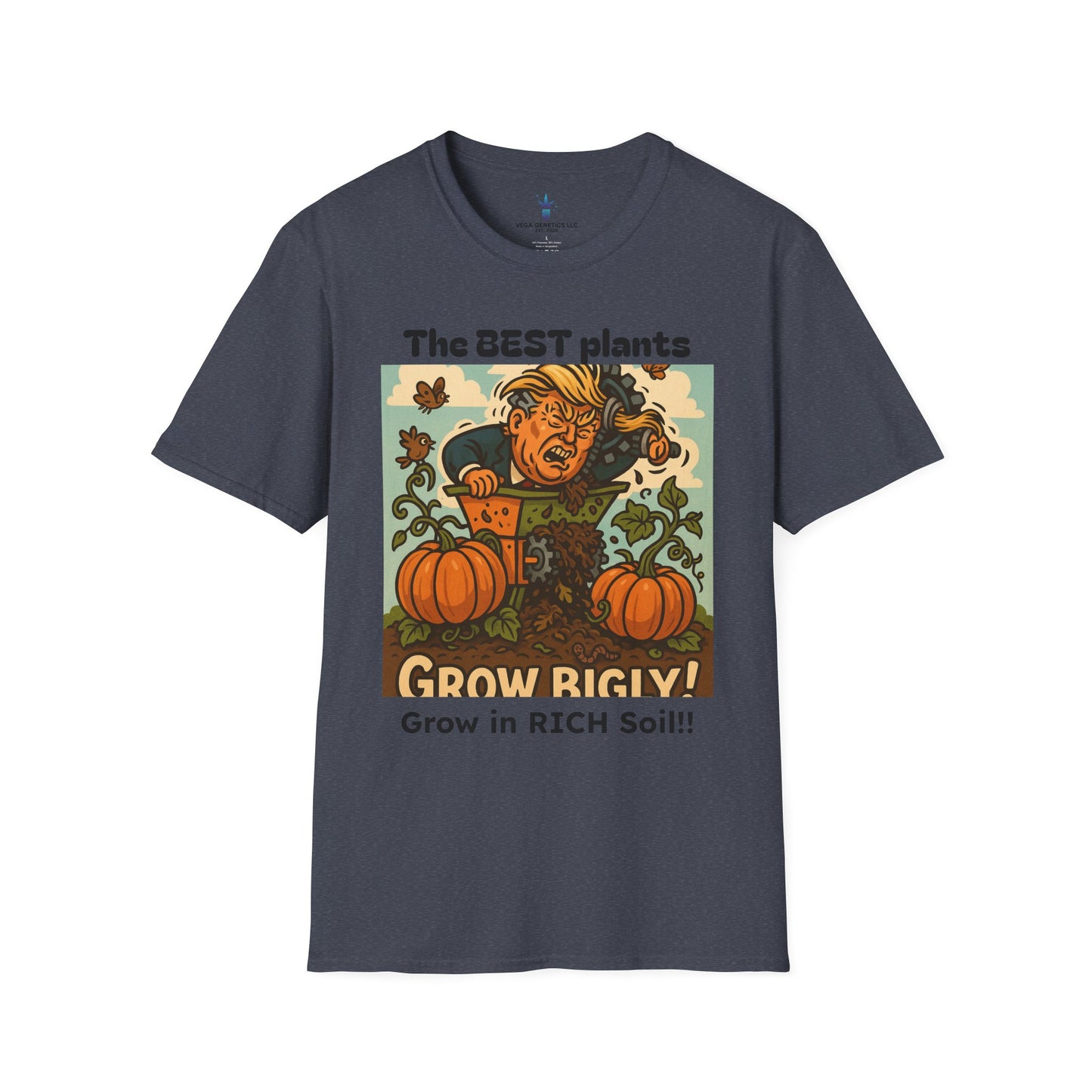 Grow Bigly Funny Gardening T-Shirt, Plant Lover Gift, Eco-Friendly Shirt, Sustainable Fashion, Gardening Humor Tee, Grow Bigly Quote