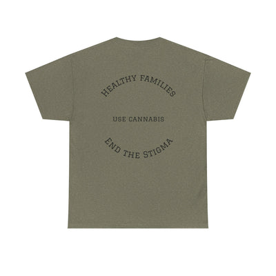 T-Shirt Healthy Families Use Cannabis Celebrating Diversity Wellness Love